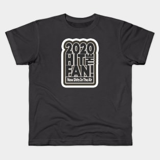 2020 Hit The Fan Kids T-Shirt